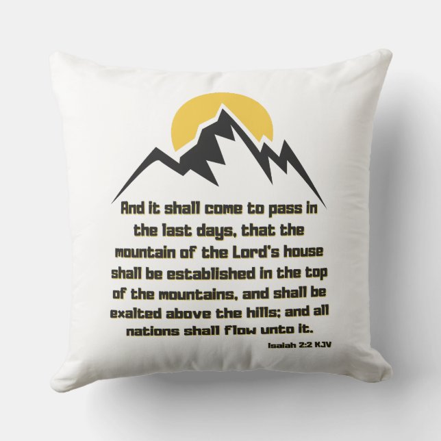 Isaiah 2:2 Bible Scripture Quote KJV Cushion (Back)