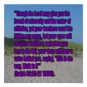 Isaiah 30:20-21 WEBU Poster