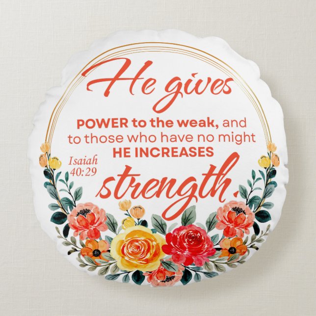 Isaiah 40:29 He gives power Red Floral Scripture Round Cushion (Front)