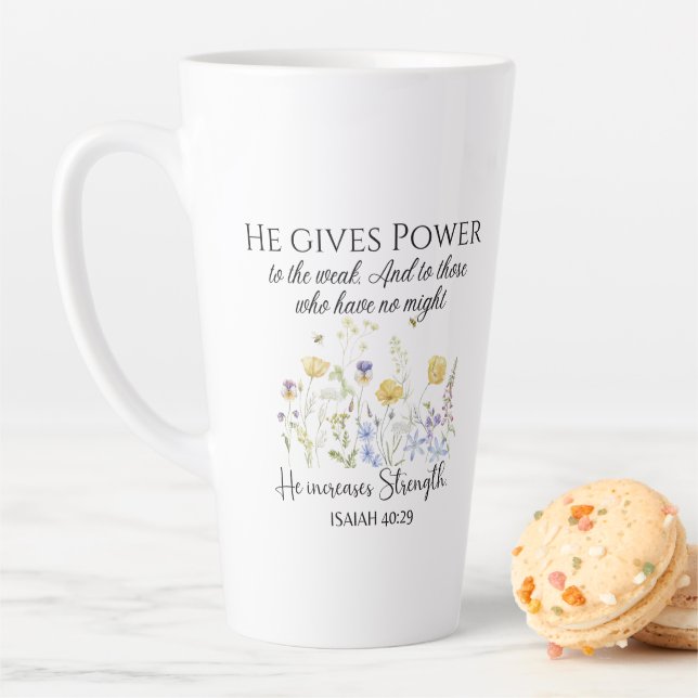 Isaiah 40:29 He gives power Wildflowers Scripture Latte Mug (In Situ)
