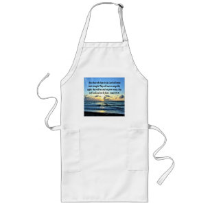 ISAIAH 40:31 BIBLE VERSE LONG APRON