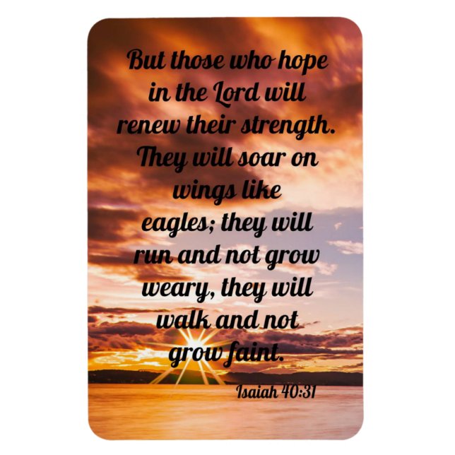 Isaiah 40:31 magnet (Vertical)