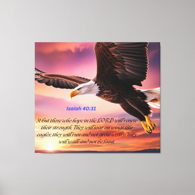 "Isaiah 40:31" The power of Faith Canvas Print (Front)