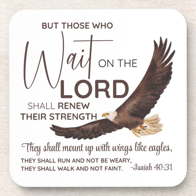 Isaiah 40:31 Those who Wait on the Lord Scripture Coaster (Front)