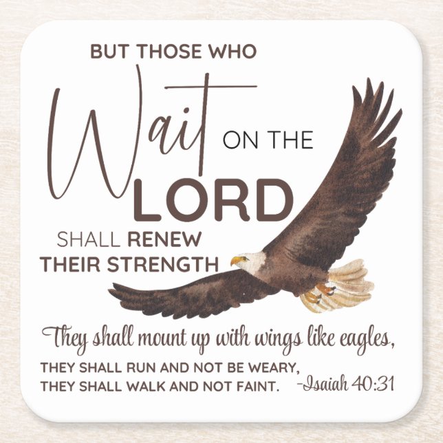 Isaiah 40:31 Those who Wait on the Lord Scripture Square Paper Coaster (Front)