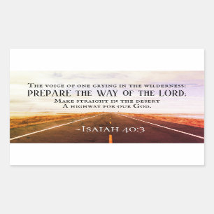 Isaiah 40:3-5 Prepare the way of the Lord, Bible Rectangular Sticker