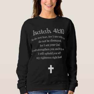 Isaiah 4110 Bible Verse Scripture Christian Sweatshirt