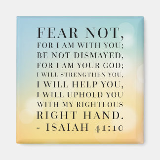 Isaiah 41:10 Bible Quote Magnet