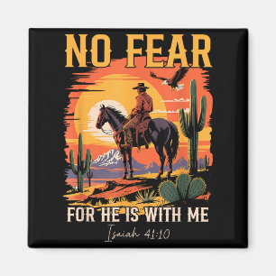 Isaiah 41_10 Cowboy Bible Verse Christian Western  Magnet