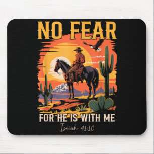 Isaiah 41_10 Cowboy Bible Verse Christian Western Mouse Pad
