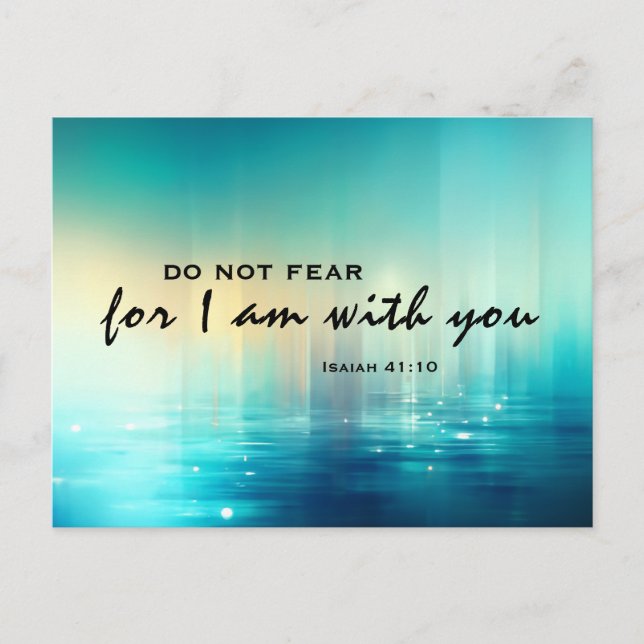 Isaiah 41:10 Do Not Fear Bible Verse Christian  Postcard (Front)