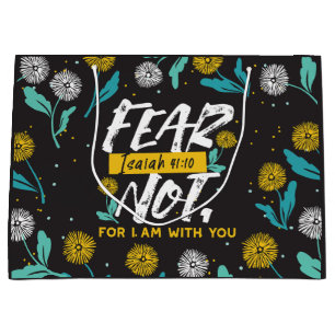 Isaiah 41:10 - Fear Not Inspirational Bible Verse Large Gift Bag