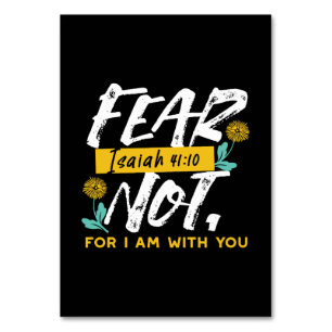 Isaiah 41:10 - Fear Not Inspirational Bible Verse  Table Number
