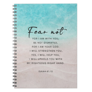 Isaiah 41:10 Fear Not Notebook