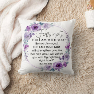 Isaiah 41:10 Fear not Purple Floral Scripture Cushion