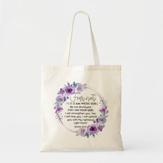 Isaiah 41:10 Fear not Purple Floral Scripture Tote Bag (Front)