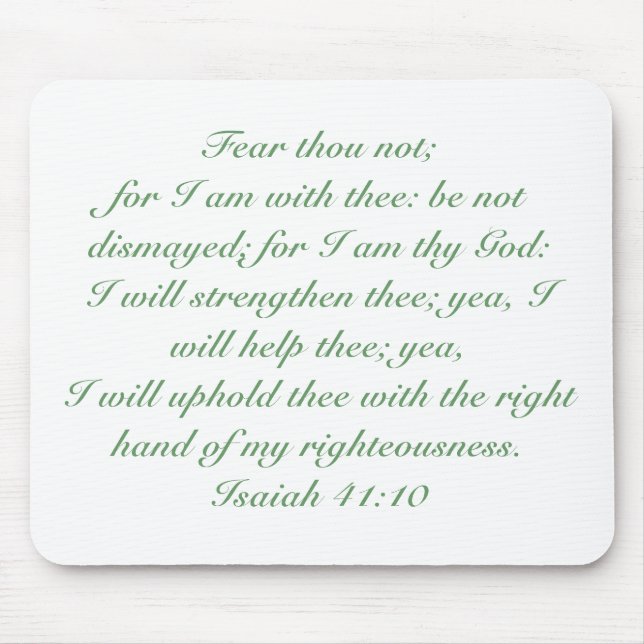 Isaiah 41:10 mouse pad (Front)