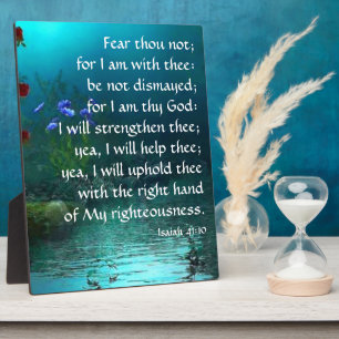 Isaiah 41:10 plaque