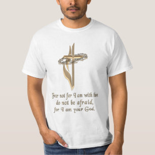 Isaiah 41:10 t-shirts