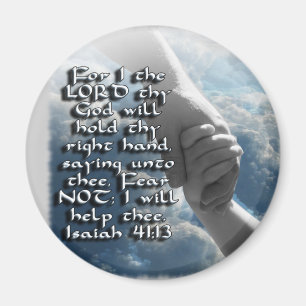 ISAIAH 41:13 FEAR NOT - I WILL HOLD YOUR HAND MAGNET
