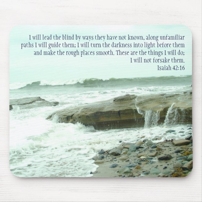 Isaiah 42:16 mouse pad (Front)