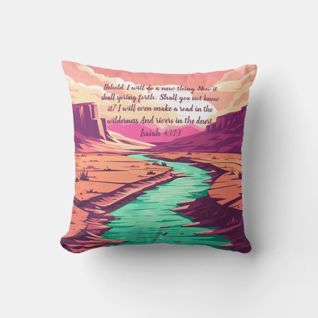 Isaiah 43:19 Throw pillow River Desert (Front)