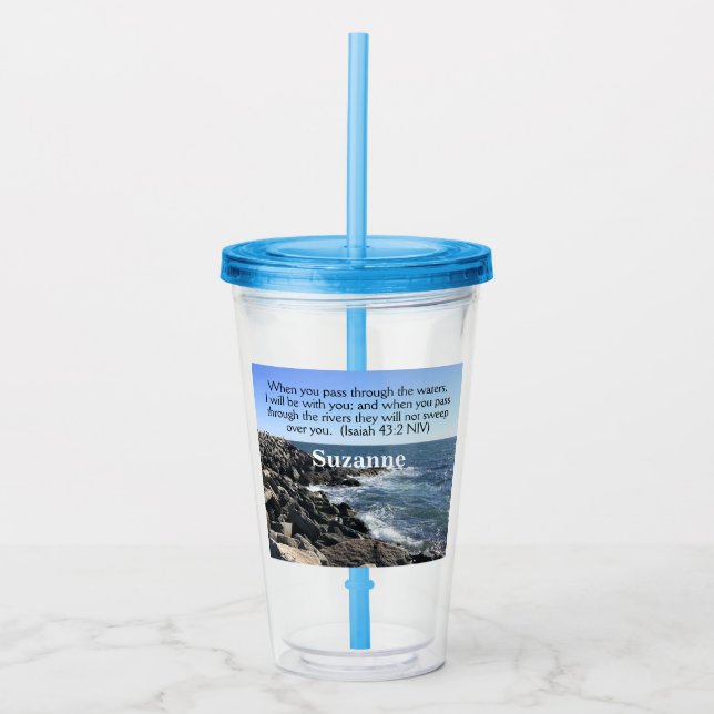 Isaiah 43:2 I Will Be With You Photo of Ocean Acrylic Tumbler (Front)