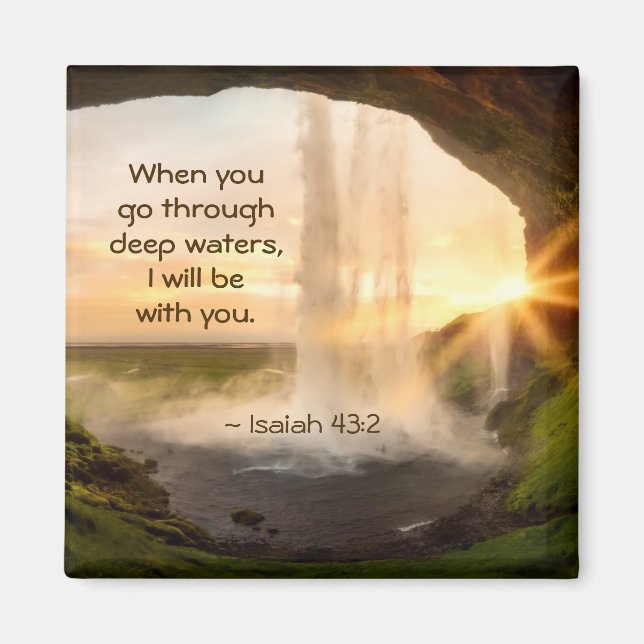 Isaiah 43:2 When you go through deep waters Bible Magnet (Front)