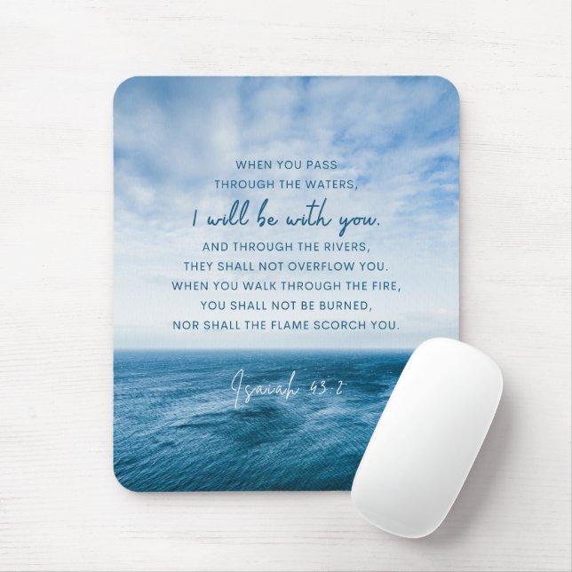 Isaiah 43:2 When you pass through the water  Mouse Pad (With Mouse)