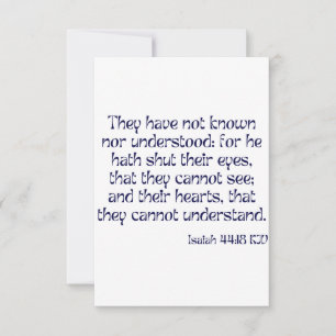 Isaiah 44:18 KJV Bible Scripture Greeting Card