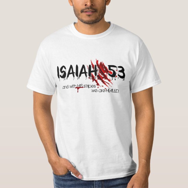 Isaiah 53 T-Shirt (Front)