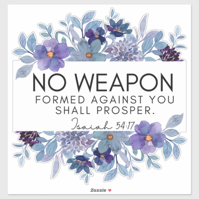 Isaiah 54:17 No Weapon Christian Scripture Floral (Sheet)