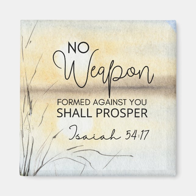 Isaiah 54 17 No weapon formed against you Bible Magnet (Front)