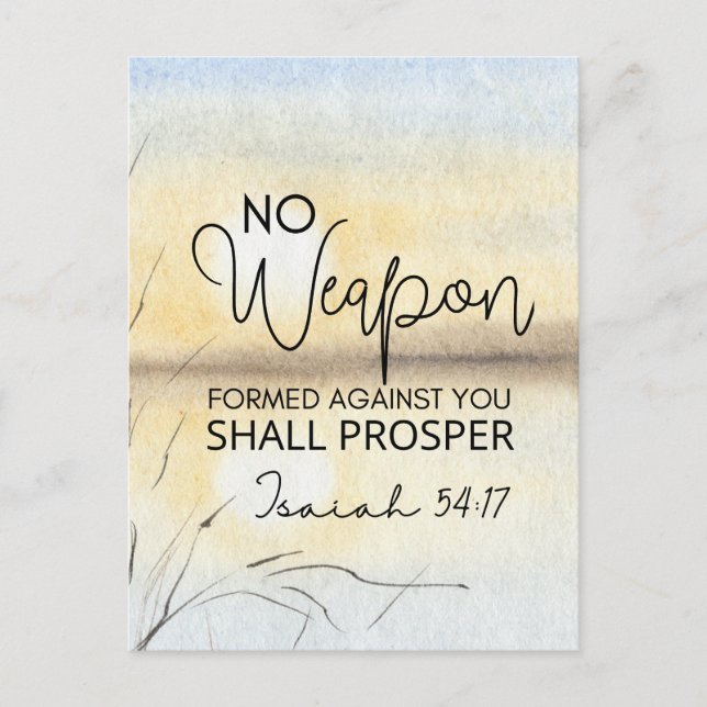Isaiah 54 17 No weapon formed against you Bible Postcard (Front)