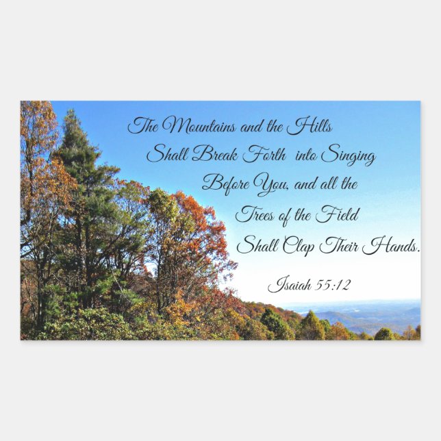 Isaiah 55:12 The mountains and the hills shall... Rectangular Sticker (Front)