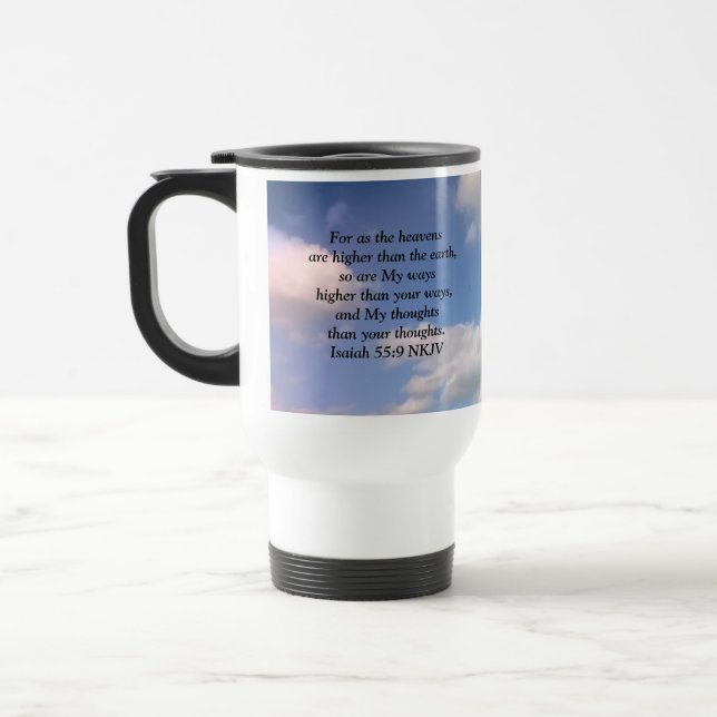 Isaiah 55:9 My Way Higher Photo of Cloudy Sky Trav Travel Mug (Left)