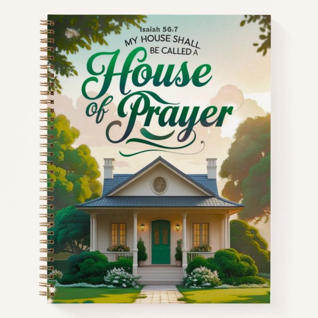 Isaiah 56:7- House of Prayer 8.5" x 11" Soft Cover Notebook (Front)