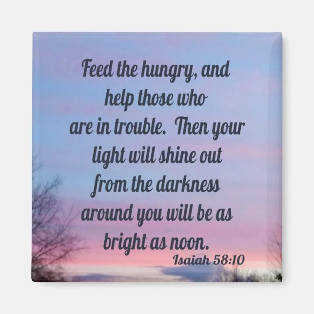 Isaiah 58:10 magnet (Front)