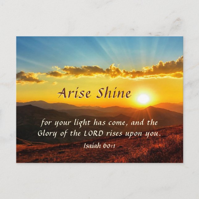 Isaiah 60:1 Arise Shine Your light has come Bible Postcard (Front)
