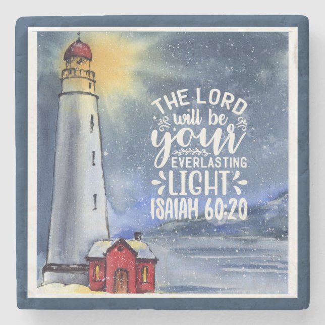 Isaiah 60:20 The Lord Will Be Your Light Stone Coaster (Front)
