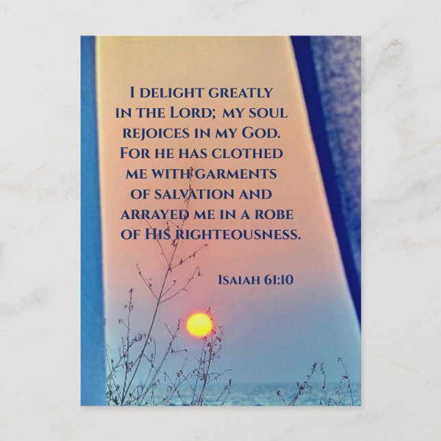 Isaiah 61:10 I Delight Greatly in the Lord Bible Postcard (Front)