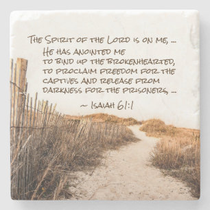 Isaiah 61:1 The Spirit of the Lord is on Me, Bible Stone Coaster
