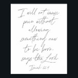 Isaiah 66:9 poster<br><div class="desc">I Will Not Cause Pain Without Allowing Something New to be Born, Says the Lord. - Isaiah 66 9</div>