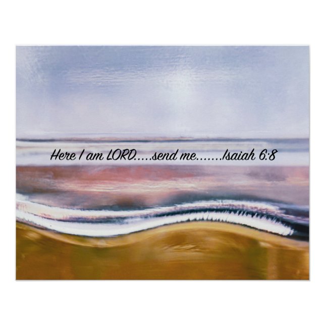 Isaiah 6:8 Here I am Lord send me. faith religious Poster (Front)