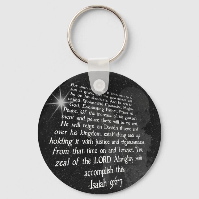 Isaiah 9:6-7 Unto Us a Child is Born - Jesus Key Ring (Front)