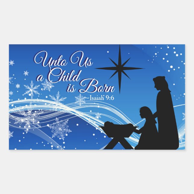 Isaiah 9:6 "a Child is Born" Christmas Nativity Rectangular Sticker (Front)