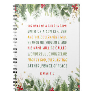 Isaiah 9:6 For Unto Us A Child is Born Christmas Notebook