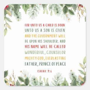 Isaiah 9:6 For Unto Us A Child is Born Christmas Square Sticker