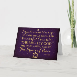 Isaiah 9:6 For Unto Us A Child Is Born Holiday Card