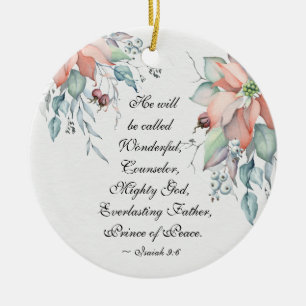 Isaiah 9:6 He will be called Wonderful...Christmas Ceramic Tree Decoration
